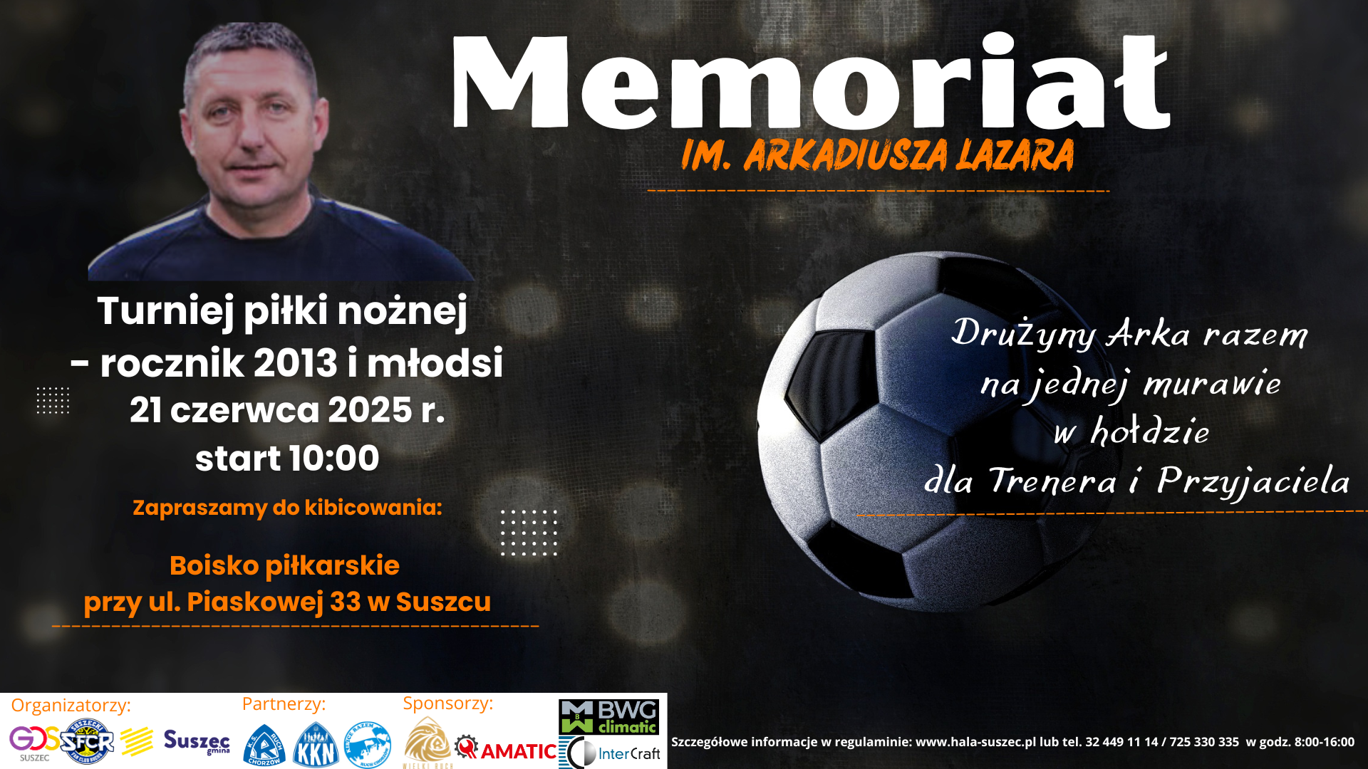 Turniej piłki nożnej - Memoriał im. Arkadiusza Lazara