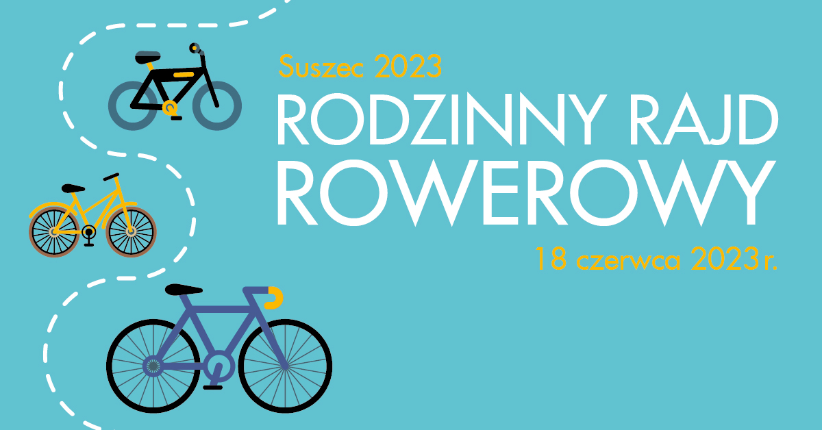 Rodzinny Rajd Rowerowy Suszec 2023