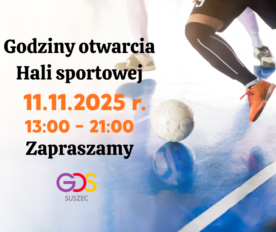 Godziny otwarcia hali sportowej 11.11.2025 r.