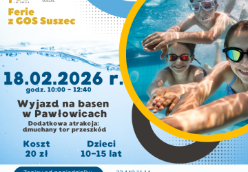 Ferie z GOS Suszec - dodatkowy wyjazd